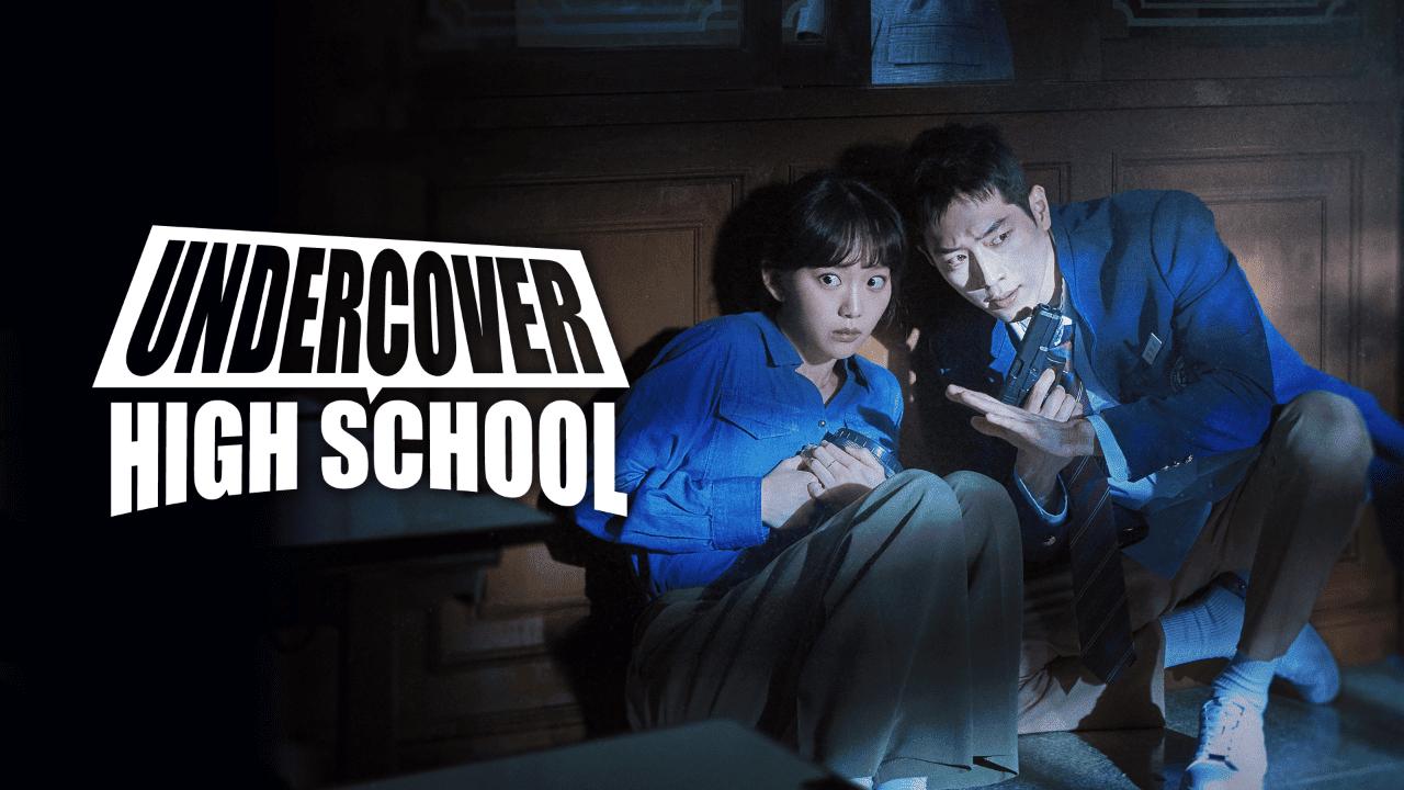 مسلسل Undercover High School 2025 مترجم كامل